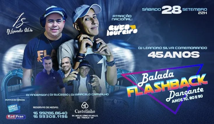 BALADA FLASHBACK DANÇANTE ANOS 70, 80, 90 -Sábado, 28 de Setembro -  Sede Social Castelinho - Franca, SP